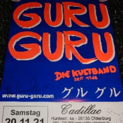 Konzert: GURU GURU 20. NOVEMBER 2021 CADILLAC OLDENBURG Deutschland